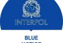 Interpol Blue Corner Notice- ब्लू कॉर्नर नोटिस?