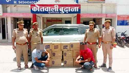 Muzaffarnagar/बुढ़ाना News: हरियाणा राज्य से अवैध शराब की तस्करी कर रहे तस्करों को दबोचा