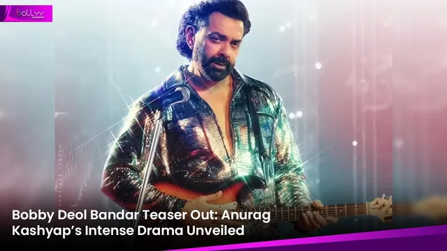 ‘Bandar’ का दमदार टीजर रिलीज: बॉबी देओल बने गुमनामी से जूझते स्टार, अनुराग कश्यप की फिल्म में दिखेगा बड़ा सस्पेंस ‘Bandar’ का दमदार टीजर रिलीज: बॉबी देओल बने गुमनामी से जूझते स्टार, अनुराग कश्यप की फिल्म में दिखेगा बड़ा सस्पेंस